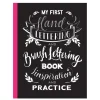 Hand & Brush Lettering øvebog – lær at tegne og male smukke bogstaver!