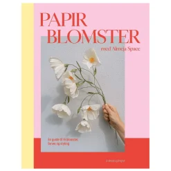 Papirblomster med Almeja Space – skab smukke papirblomster, dansk tekst
