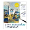 Stora konstnärshandboken – opdateret udgave 2023, SVENSK TEKST